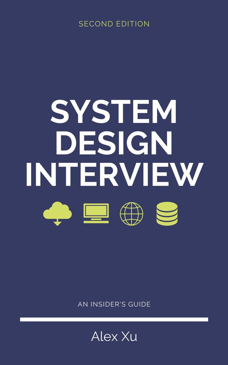 Cover of System Design Interview – An insider's guide