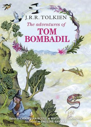 The Adventures of Tom Bombadil and Other Verses from the Red Book
J.R.R. Tolkien