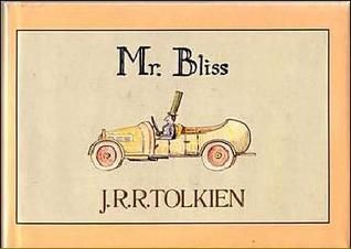 Mr. Bliss
J.R.R. Tolkien