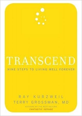 Cover of Transcend: Nine Steps to Living Well Forever
