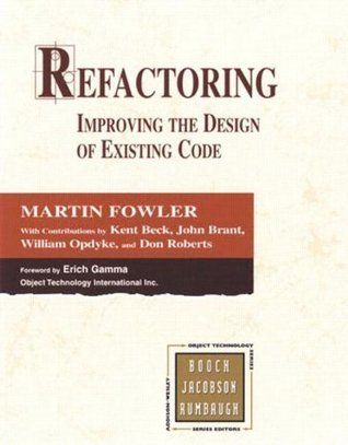 Cover of Refactoring: Improving the Design of Existing Code