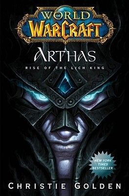 Cover of Arthas: Rise of the Lich King
