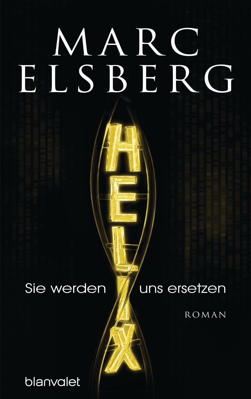Cover of Helix – Sie werden uns ersetzen